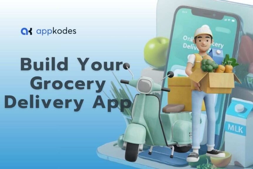 grocery delivery app development